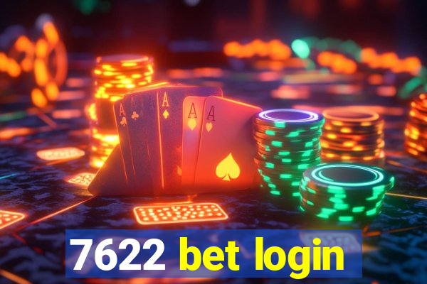 7622 bet login